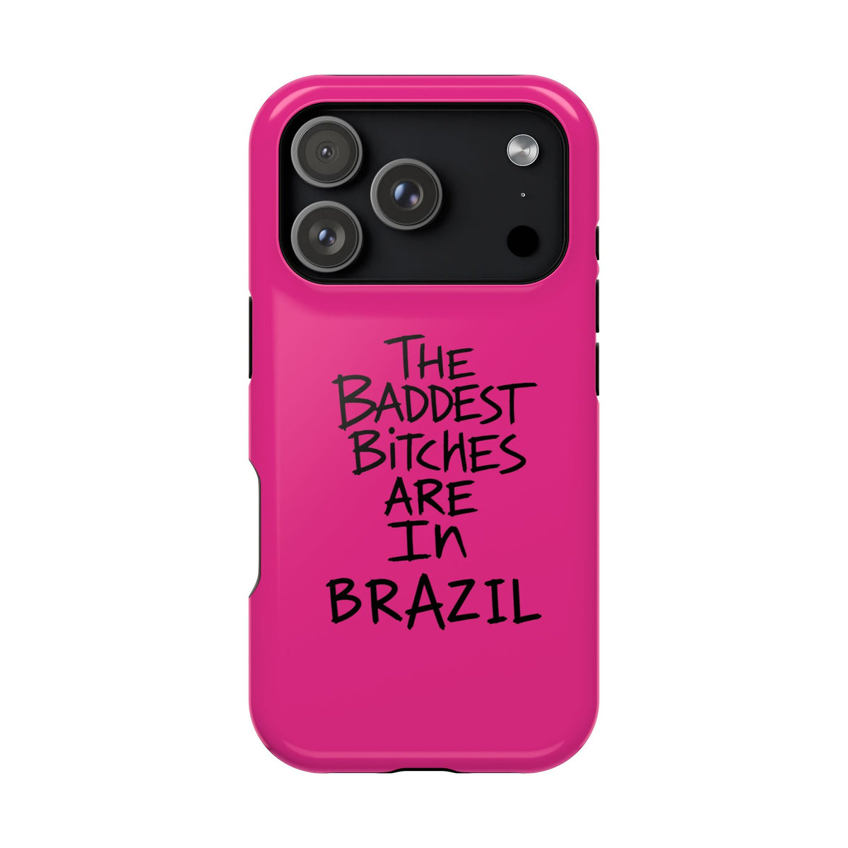 ARE IN BRAZIL